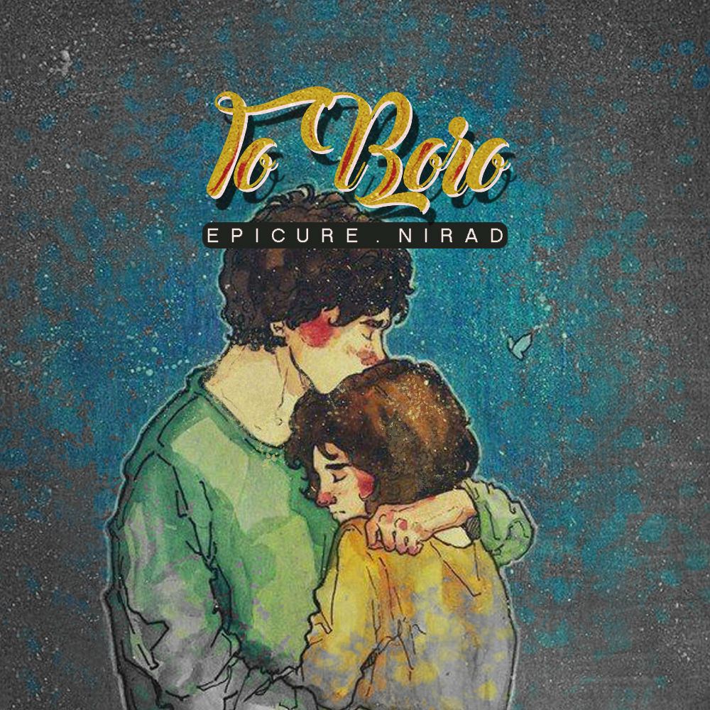 EpiCure & Nirad - To Boro