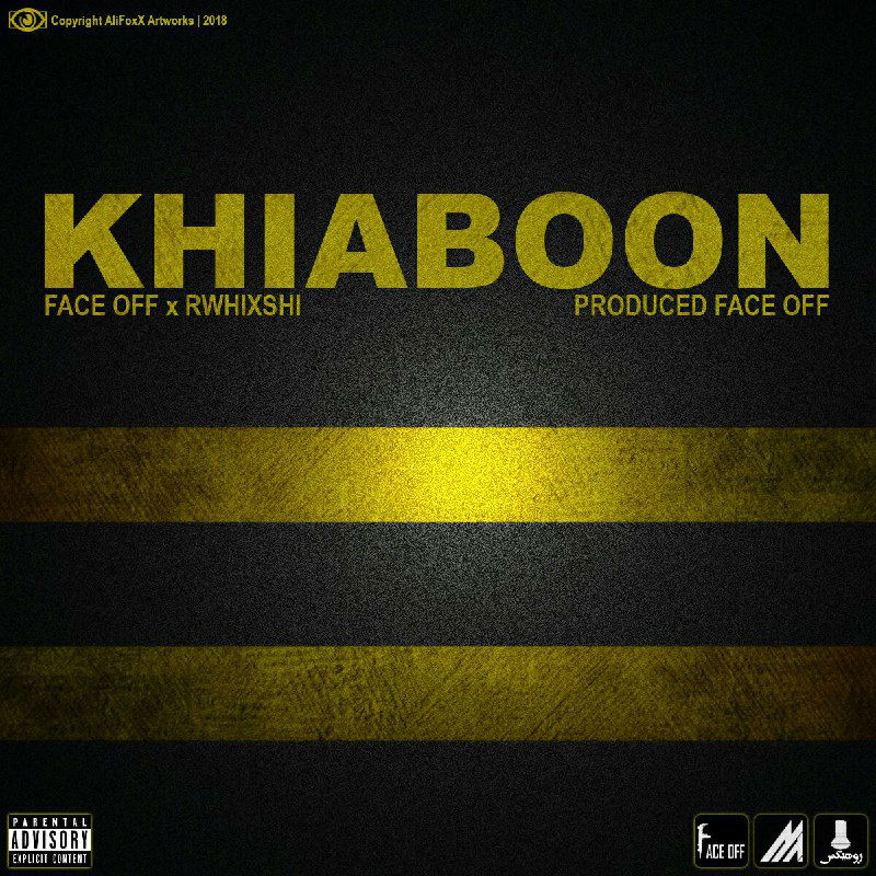 Face Off Ft Rwhixshi - Khiaboon