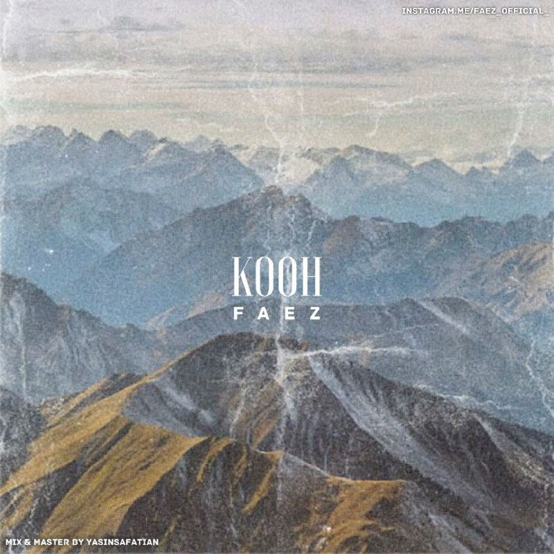 Faez - Kooh