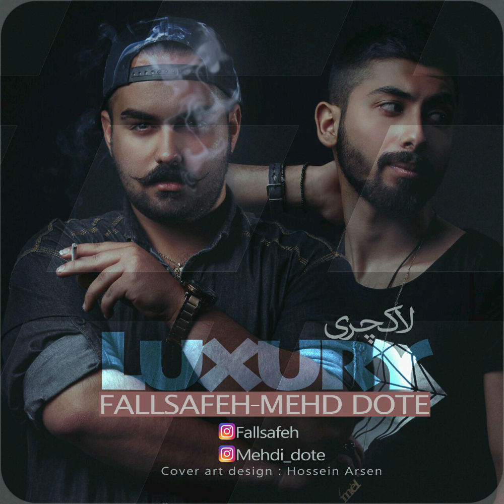 FallSafeh & MehD DoTe - Luxury