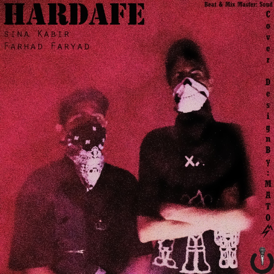 Farhad Faryad x Sina Kabir - Hardafe