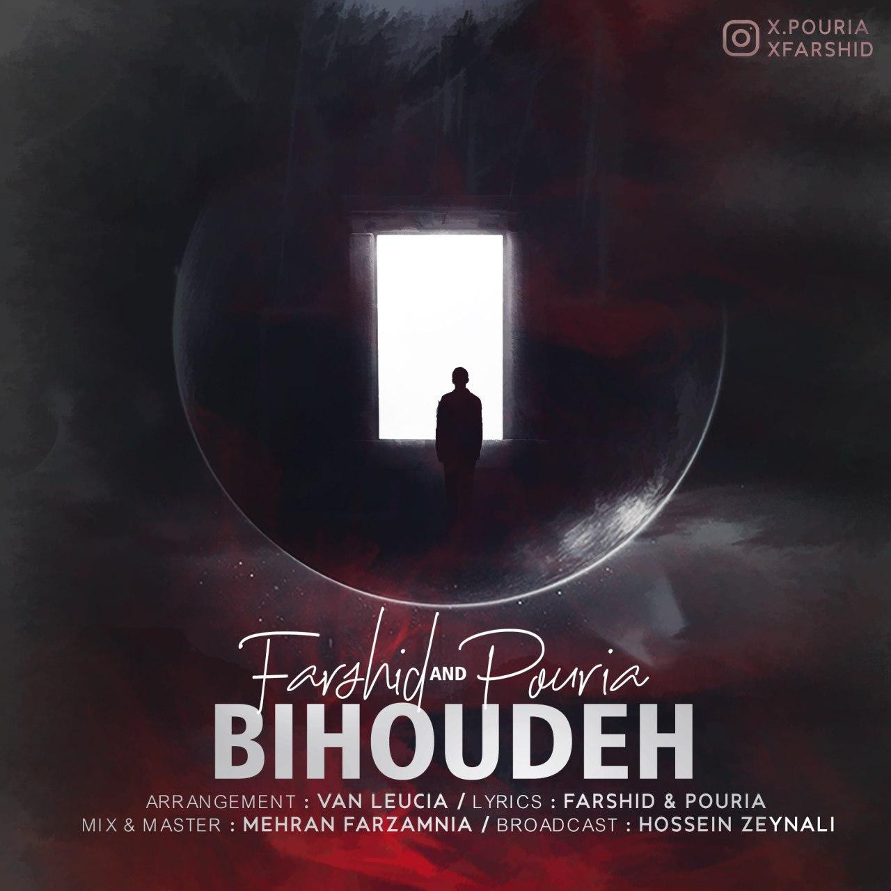 Farshid & Pouria - Bihoudeh