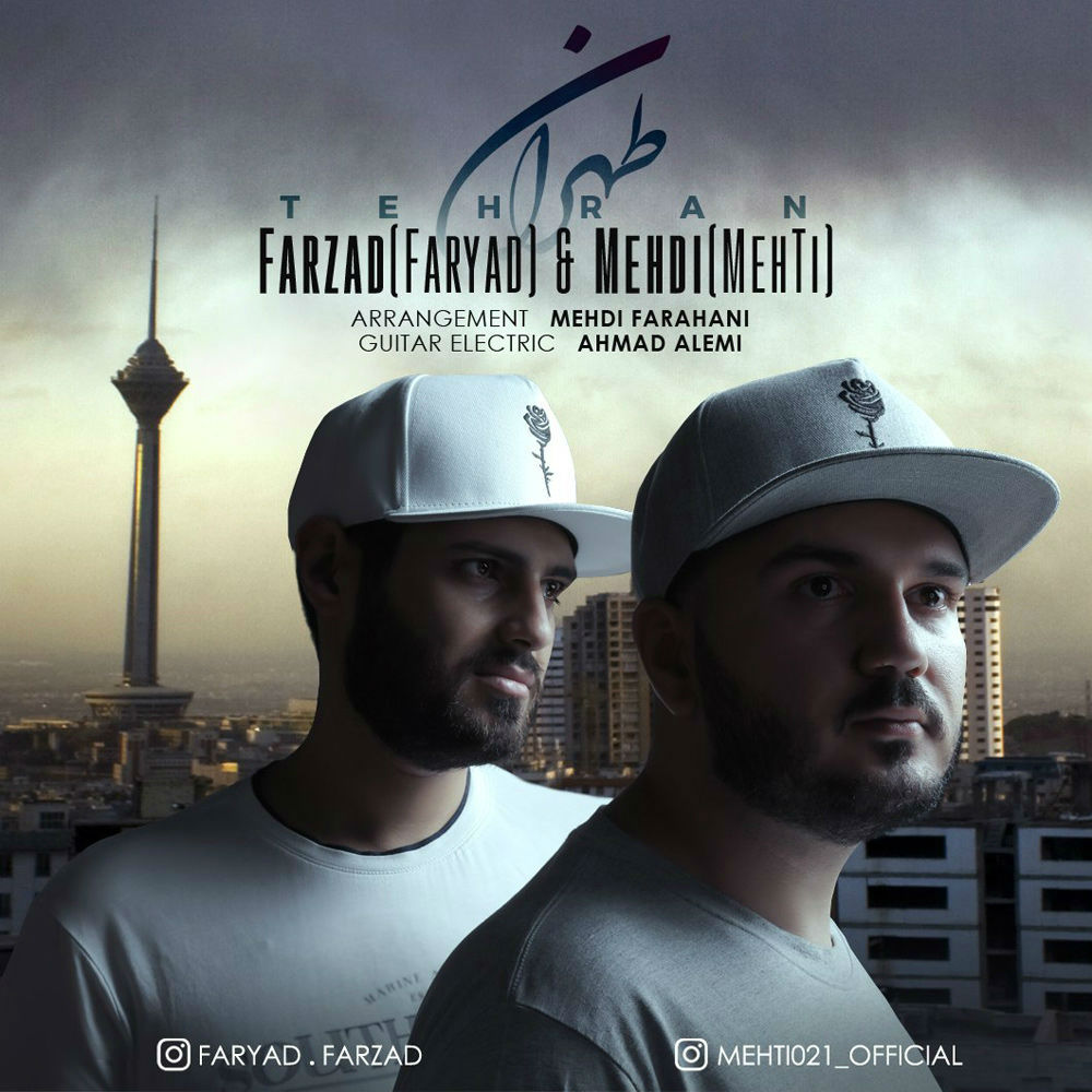 Farzad Faryad & Mehdi MehTi - Tehran