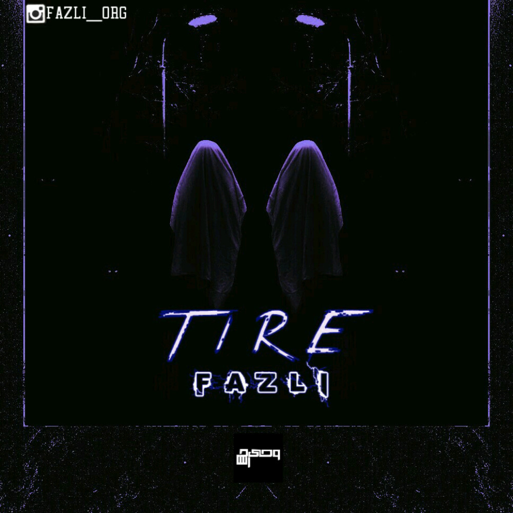 Fazli - Tire Album