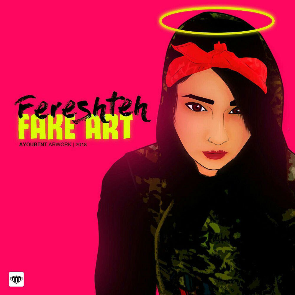 Fereshteh - Fake Art