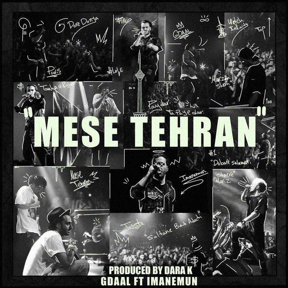 Gdaal Ft Imanemun - Mese Tehran
