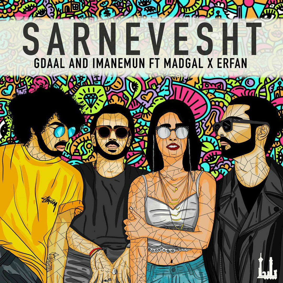 Gdaal & Imanemun Ft Erfan & Madgal - Sarnevesht