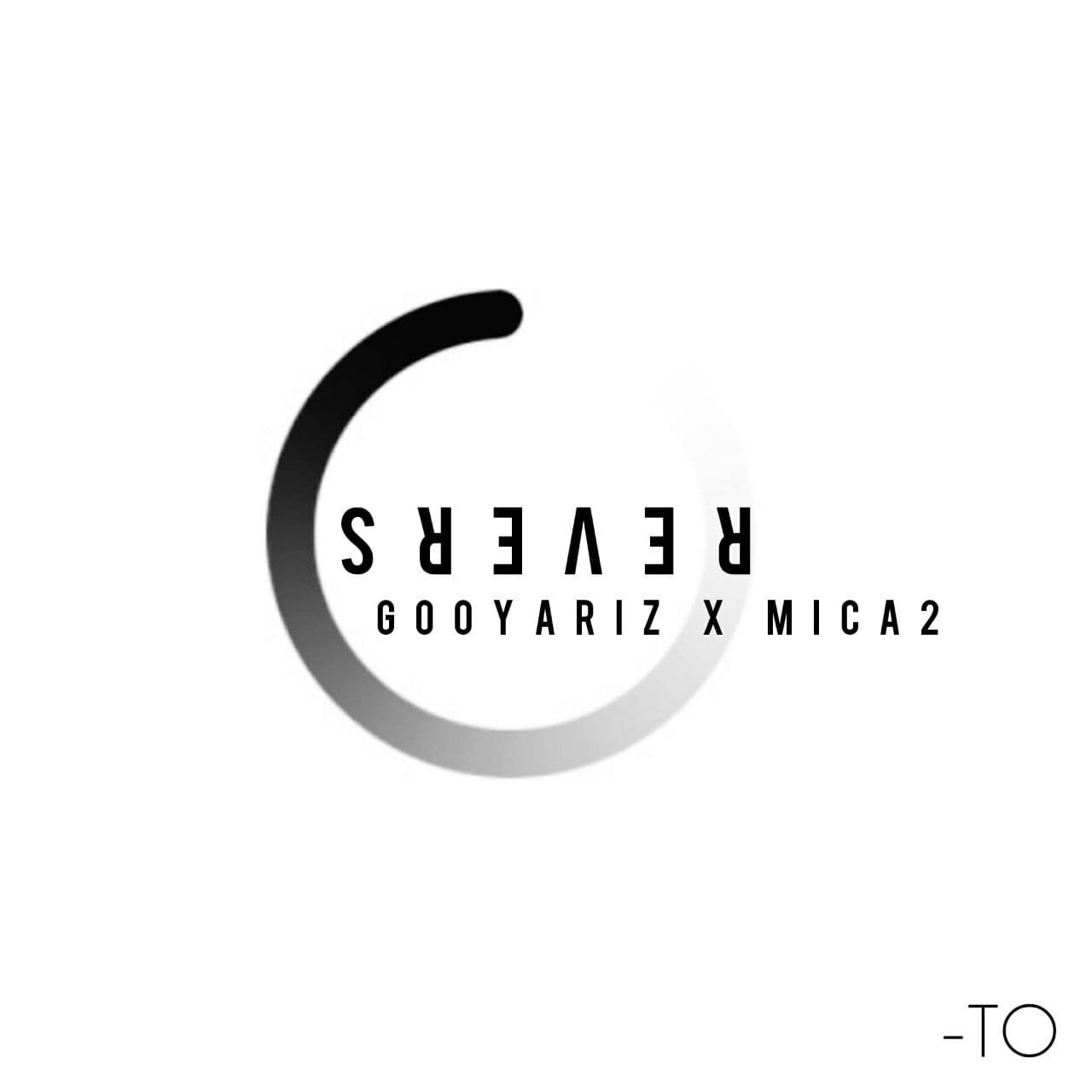 Gooyariz Ft Mica2 - Revers