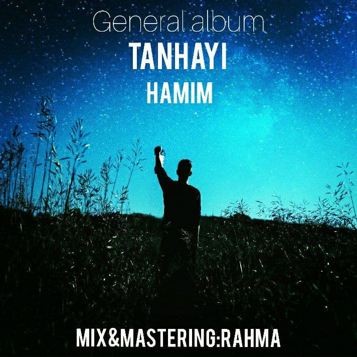Hamim - Tanhayi