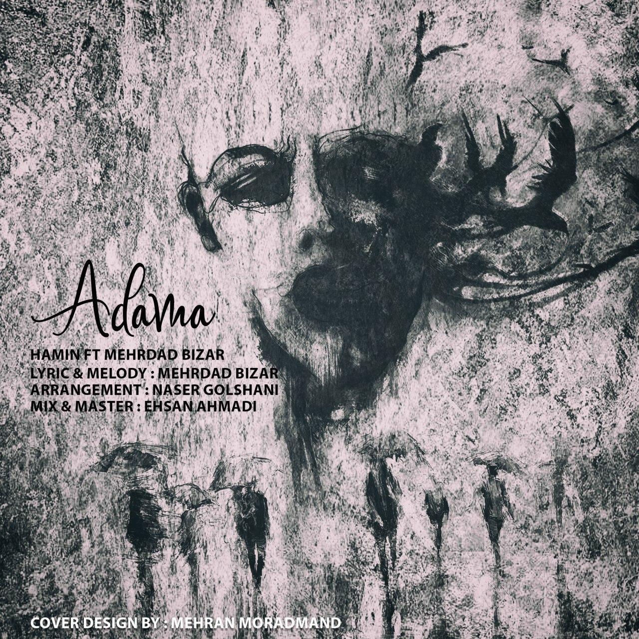 Hamin Ft Mehrdad Bizar - Adama
