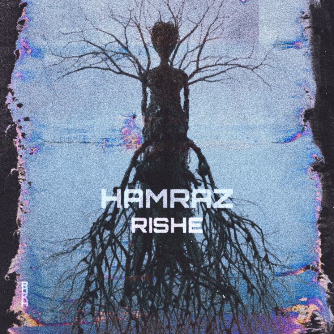 Hamraz - Rishe