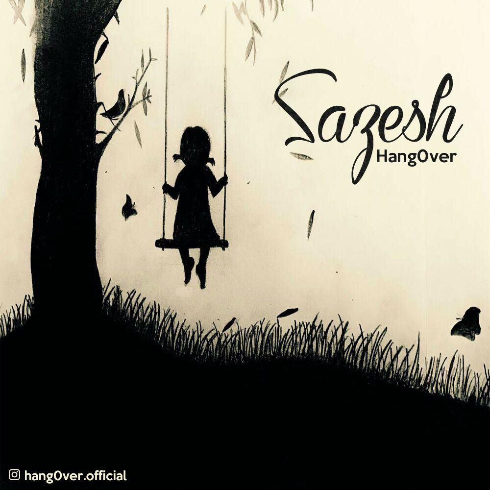 Hang0ver - Sazesh