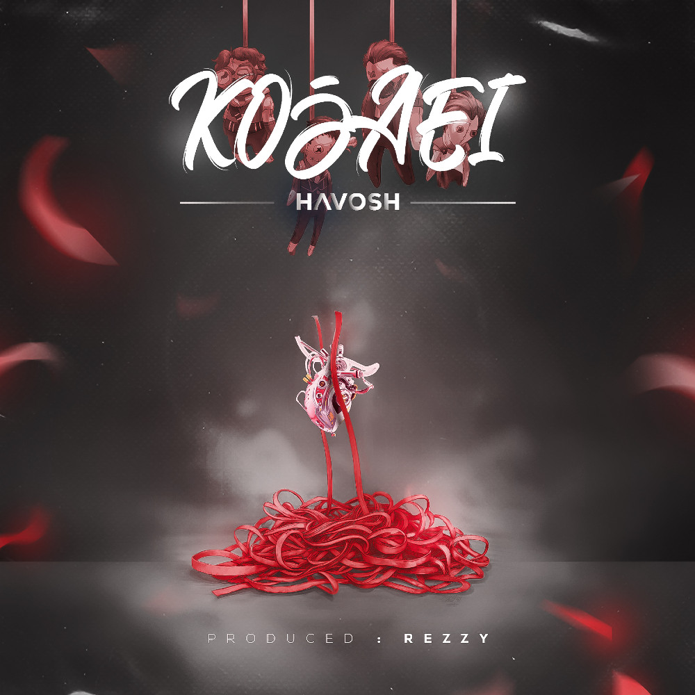 Havosh - Kojaei
