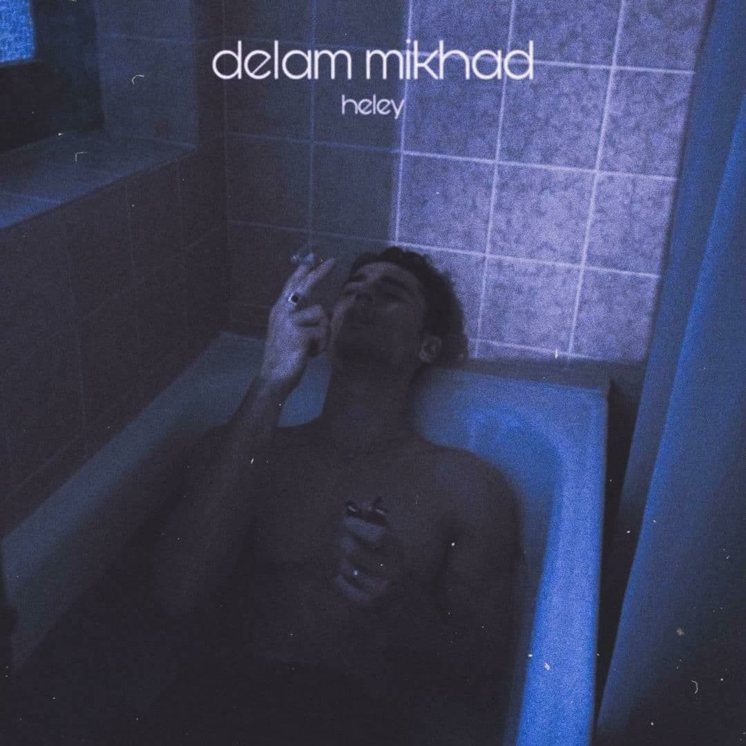 Hely - Delam Mikhad