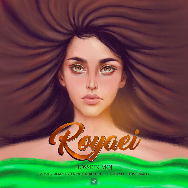 Hosein Moj - Royaei