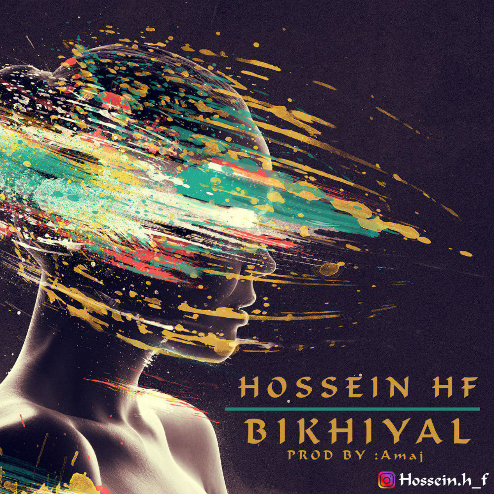 Hossein HF - Bikhiyal
