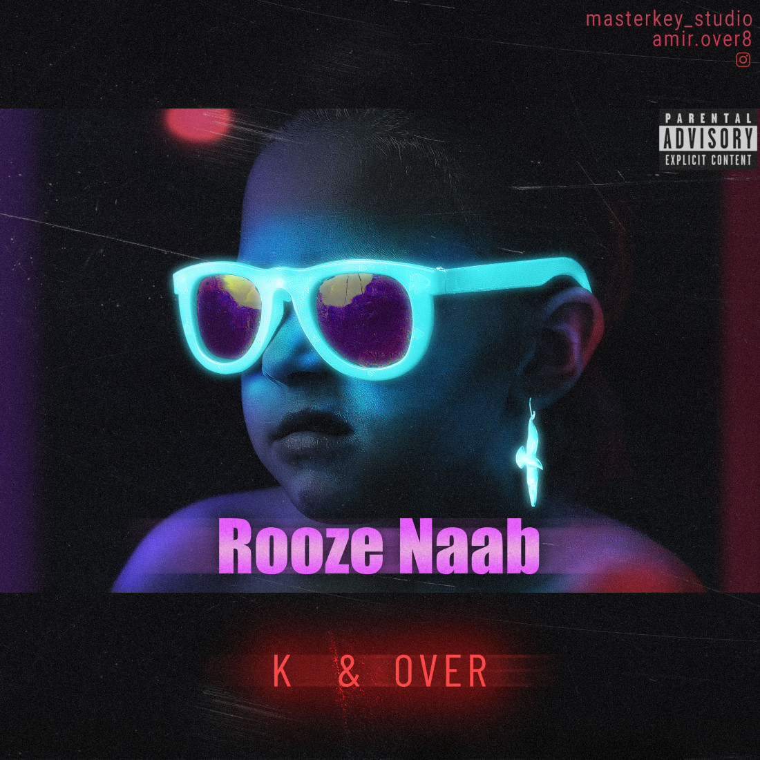 K & Over - Rooze Naab