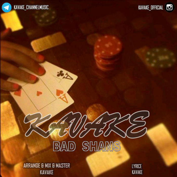 Kavake - BadShans