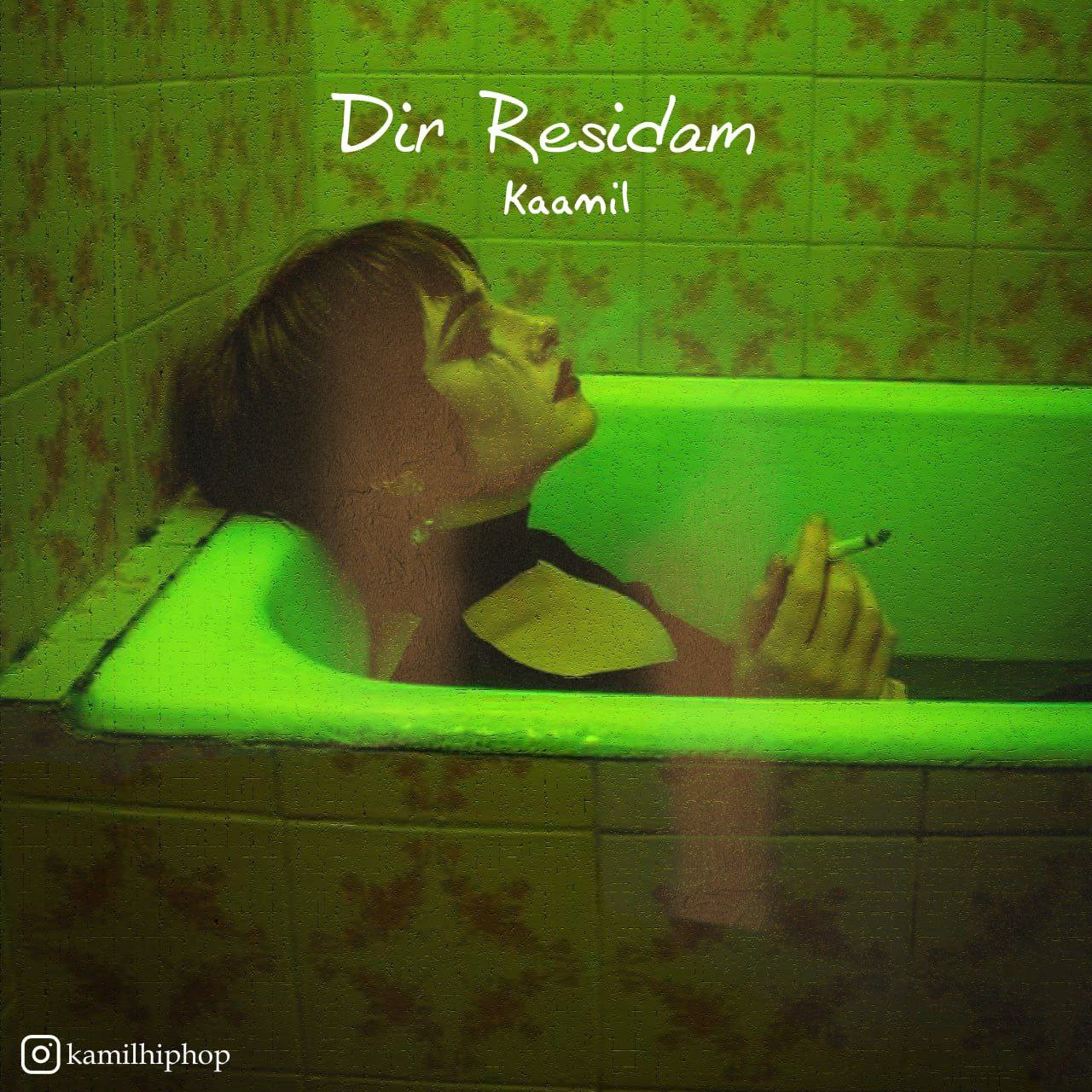 Kaamil - Dir Residam