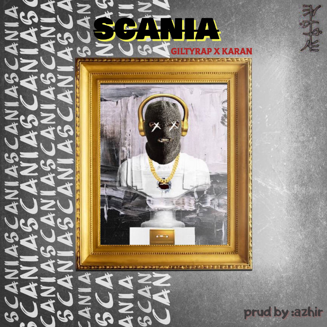Karan & Gilty Rap - Scania