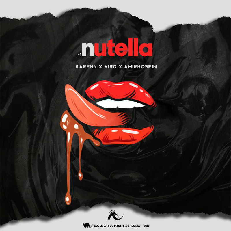 Karenn & Viro & Amirhosein - Nutella