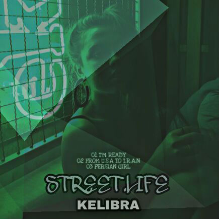 Kelibra - Street Life Album