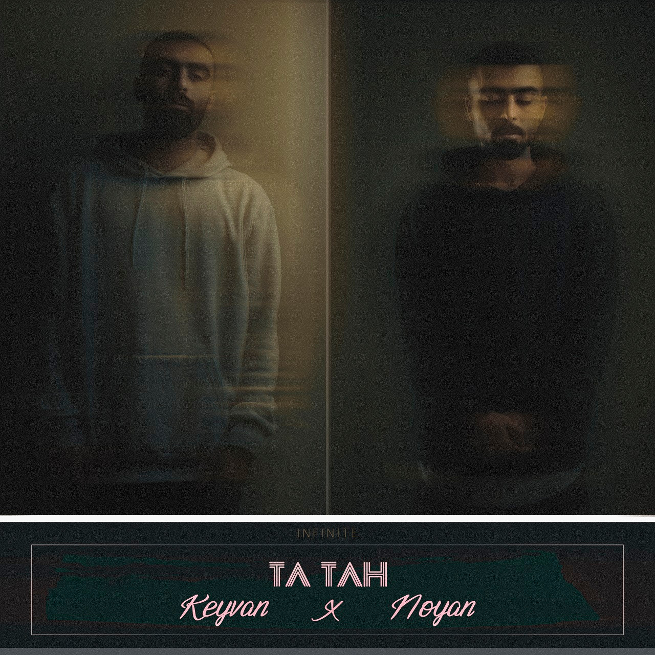 Keyvan x Noyan - Ta Tah