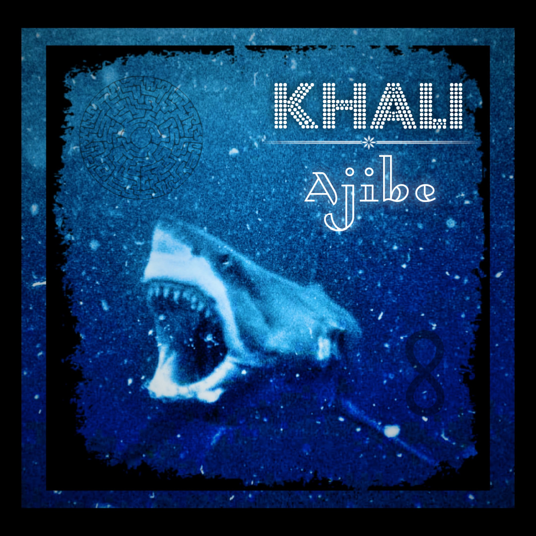 Khali - Ajibe
