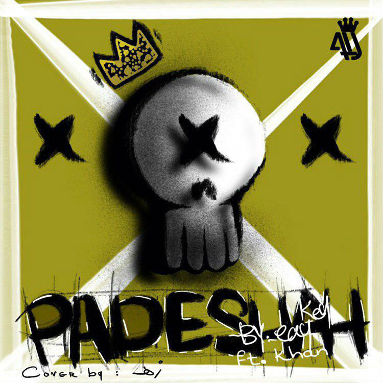 Khan Ft Eay.Key - Padeshah