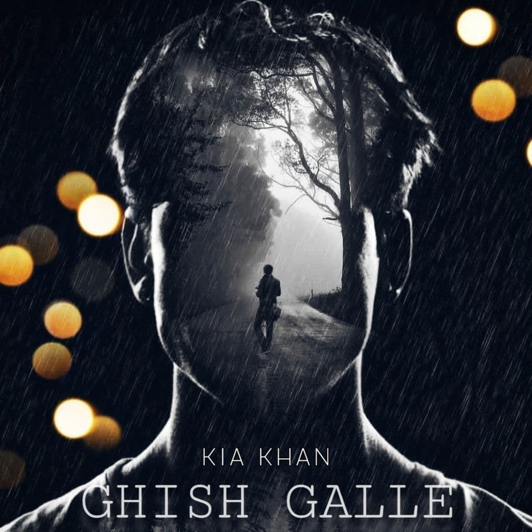 Kia Khan - Ghish Galle