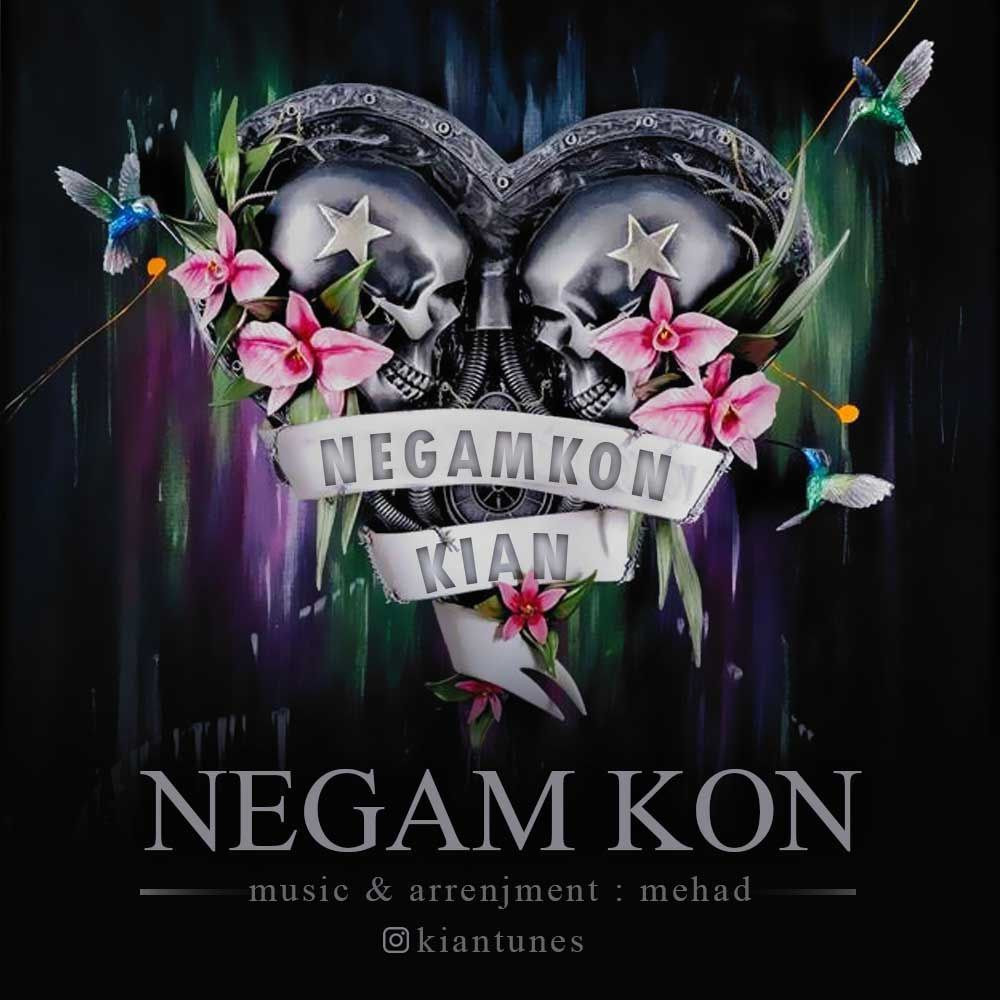 Kian - Negam Kon