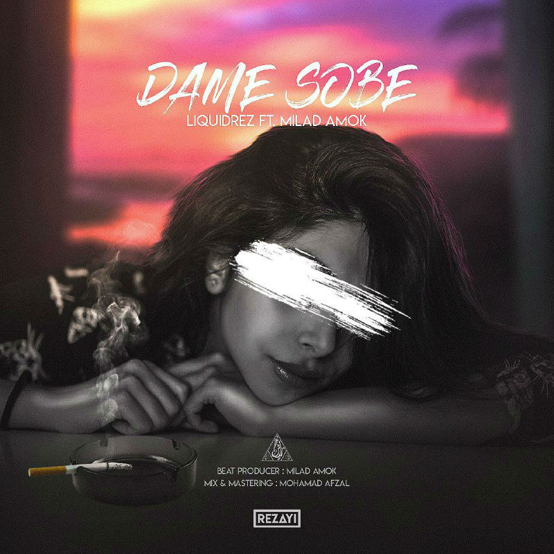 Liquidrez Ft Milad Amok (RapLash) - Dame Sobe