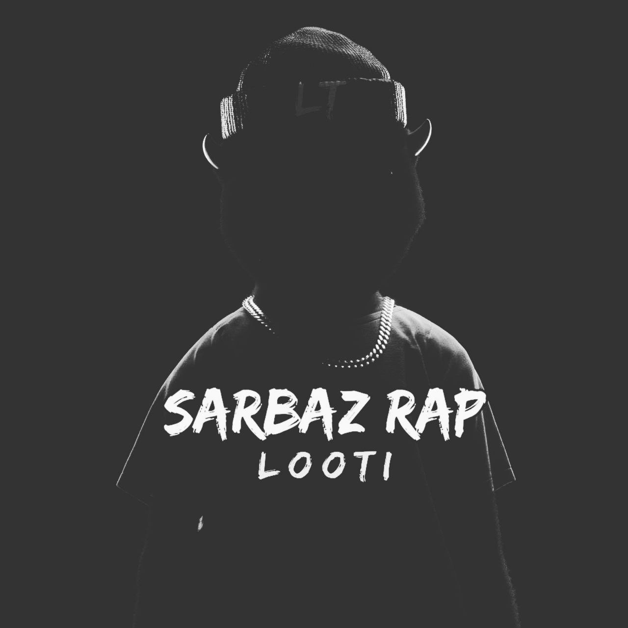 Looti - Sarbaz Rap