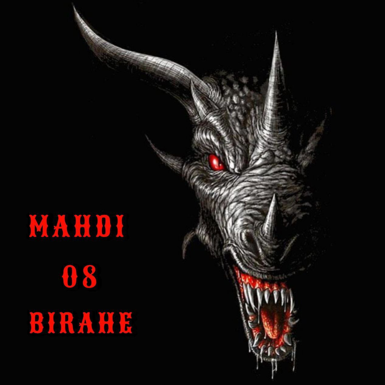 Mahdi 08 - Birahe