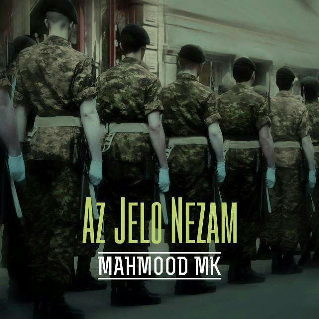 Mahmood Mk - Az Jolo Nezam