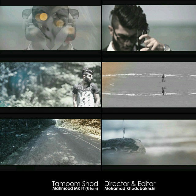 Mahmood Mk Ft R-tom - Tamoom Shod