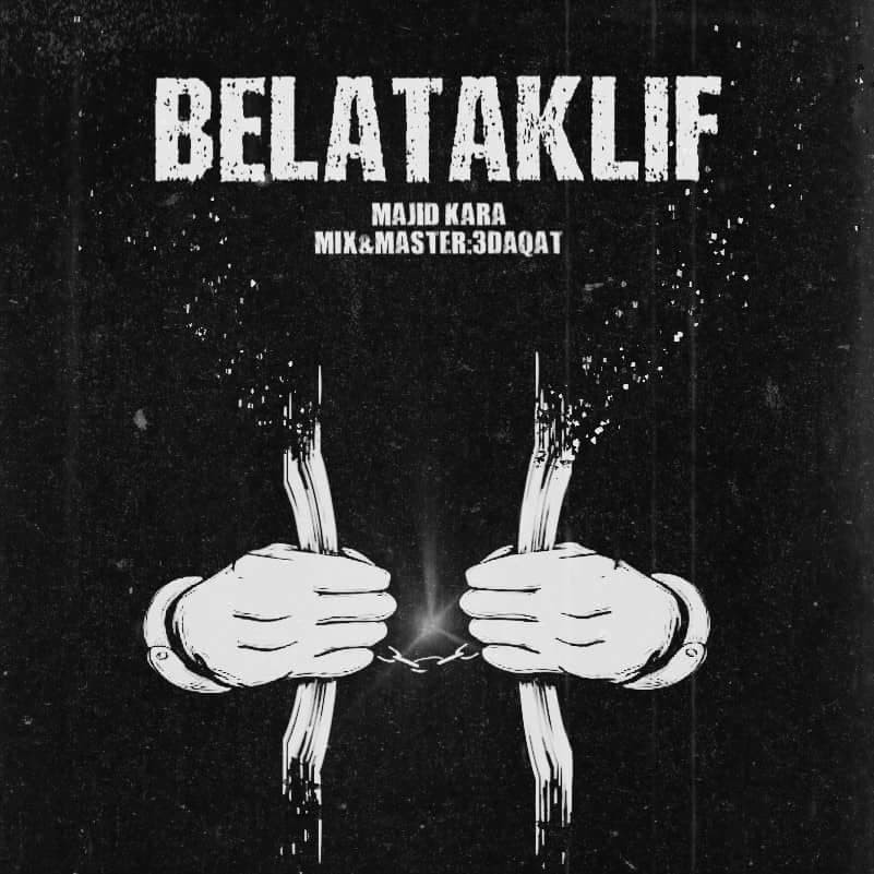 Majid Kara - Belataklif