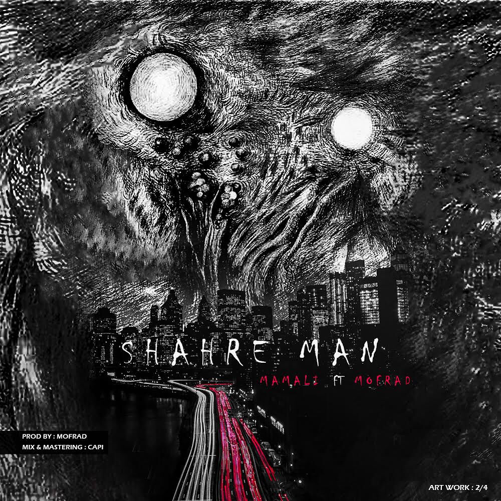 Mamali Ft Mofrad - Shahre Man