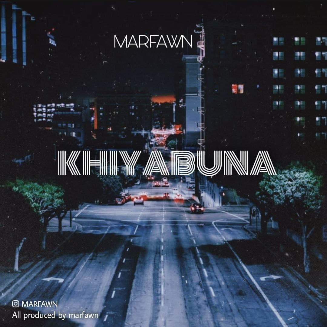 Marfawn - Khiyabuna