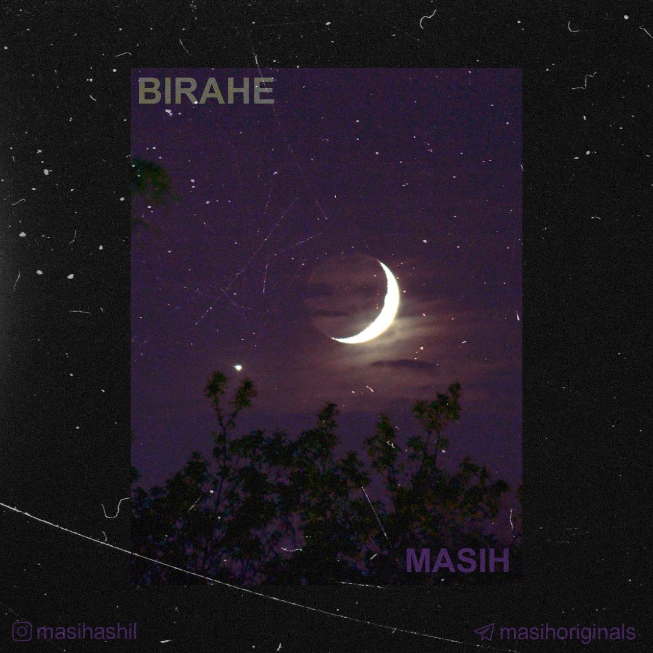 Masih - Birahe