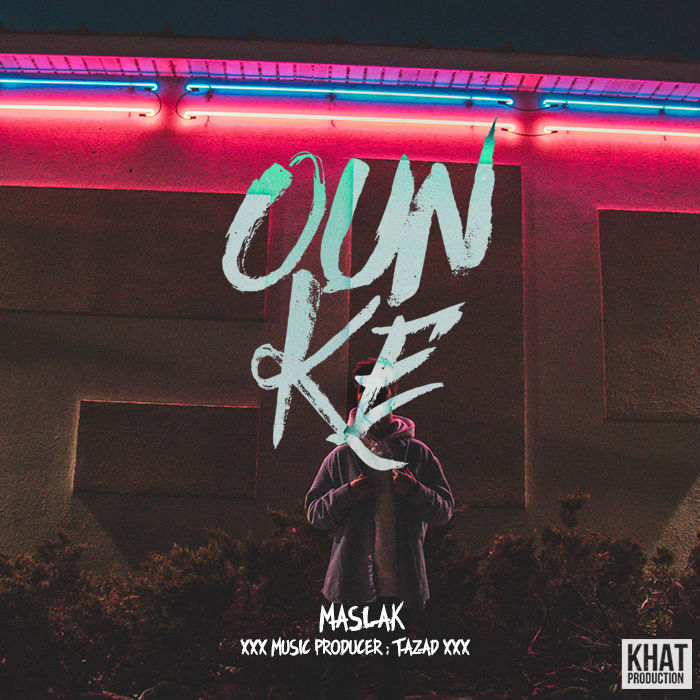 Maslak - Oun Ke