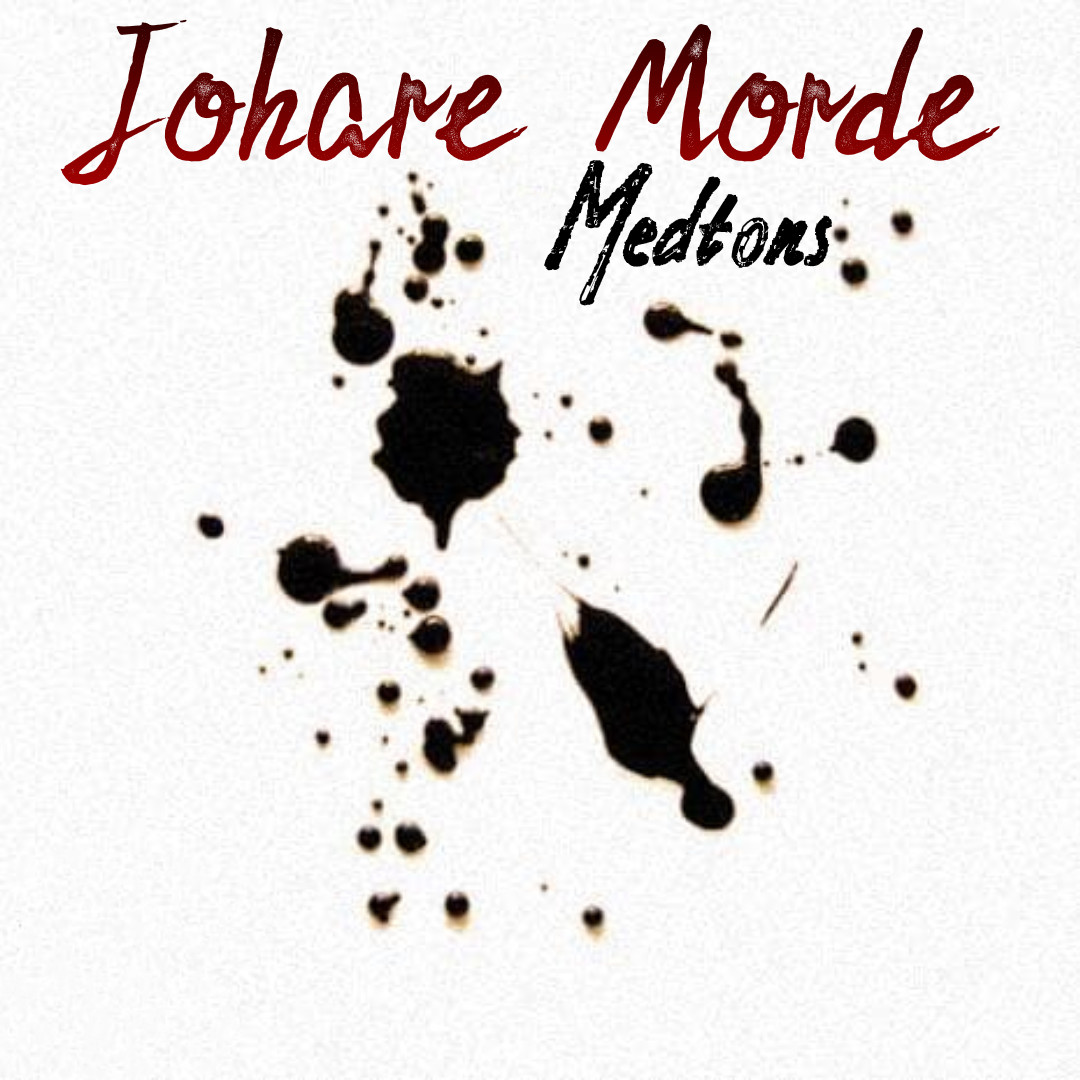 Medtons - Johare Morde