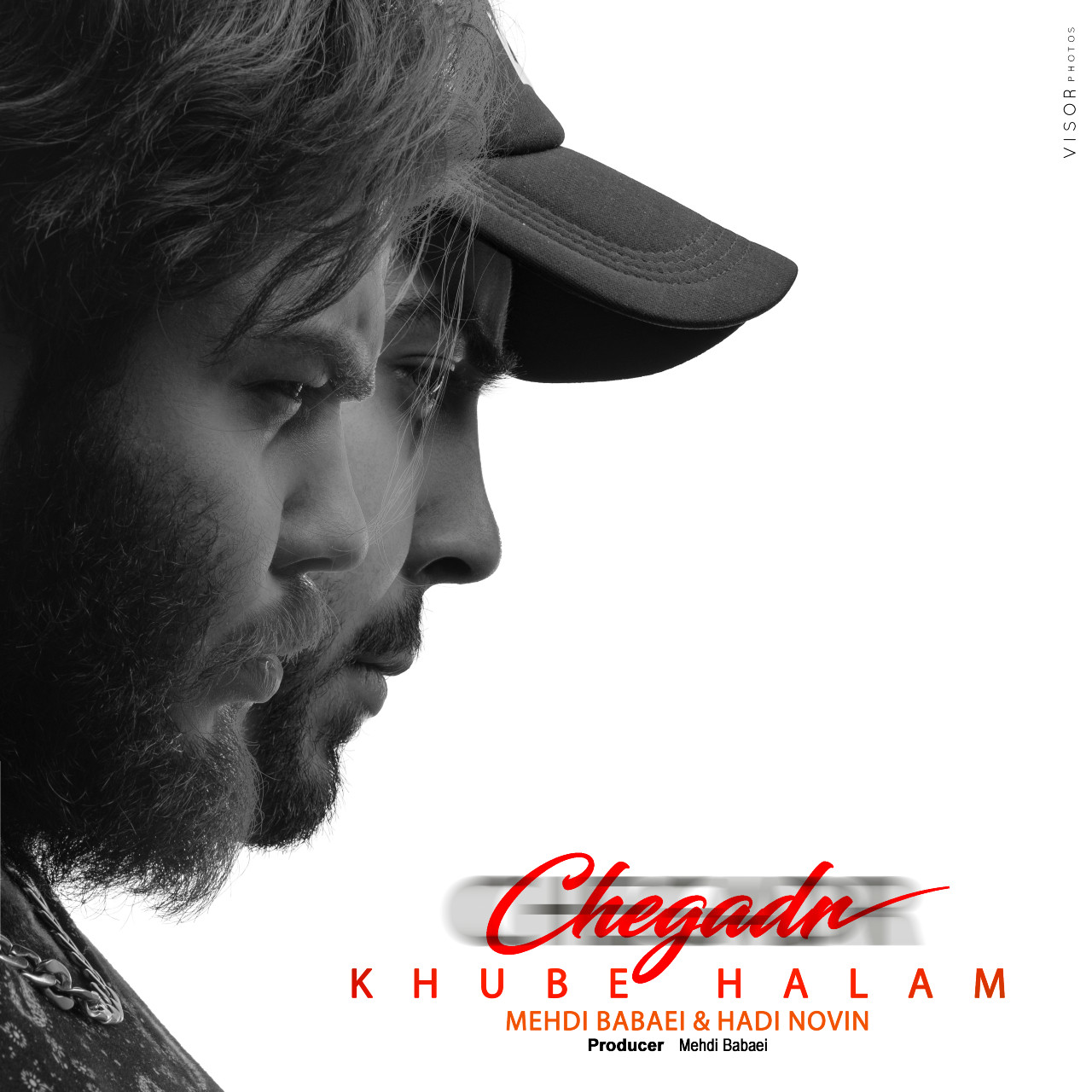 Mehdi Babaei & Hadi Novin - Chegadr Khube Halam