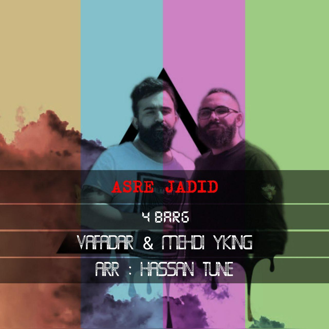 Mehdi YKing x Vafadar - Asre Jadid
