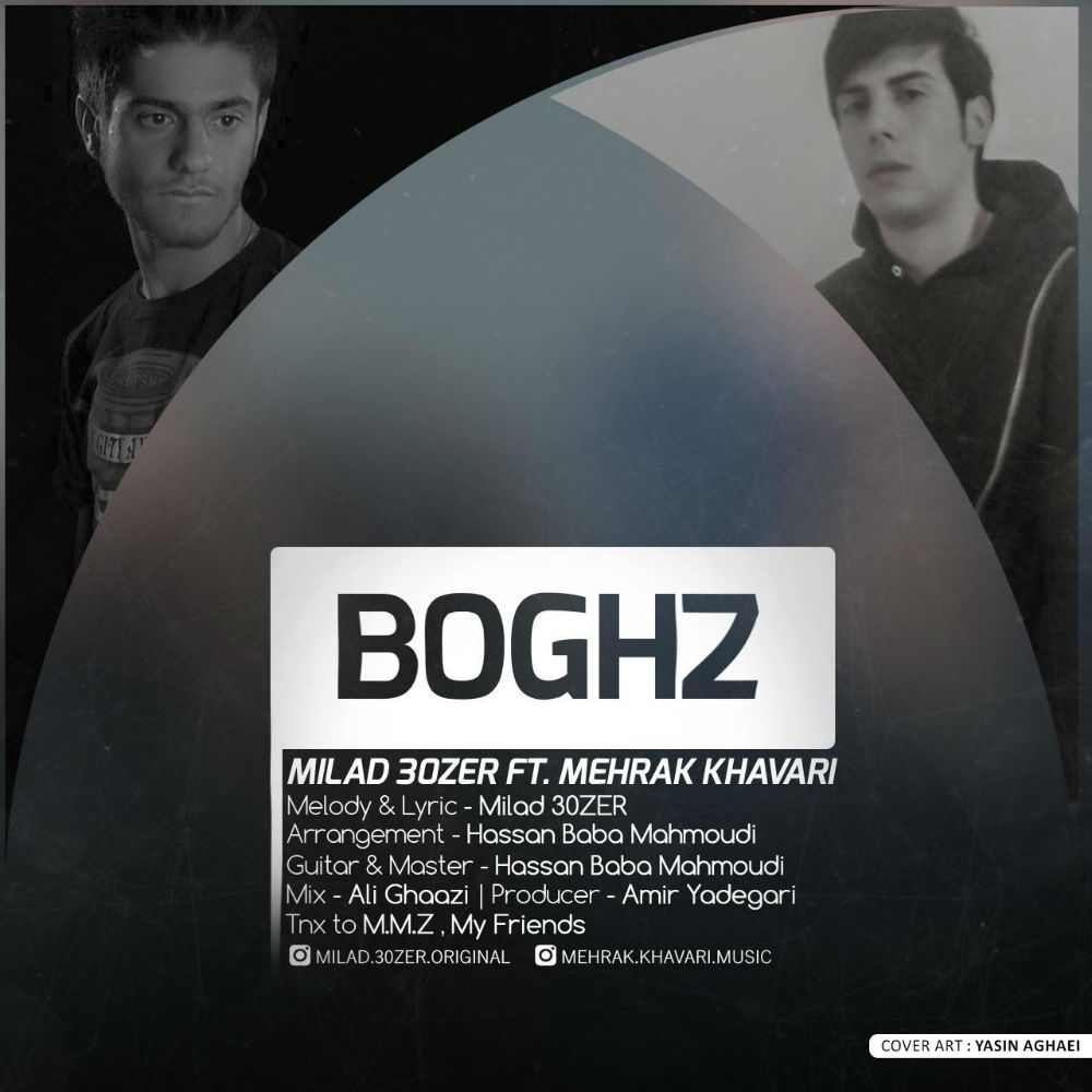 Mehrak Khavari Ft Milad 30Zer - Boghz