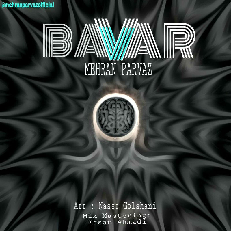 Mehran Parvaz - Bavar