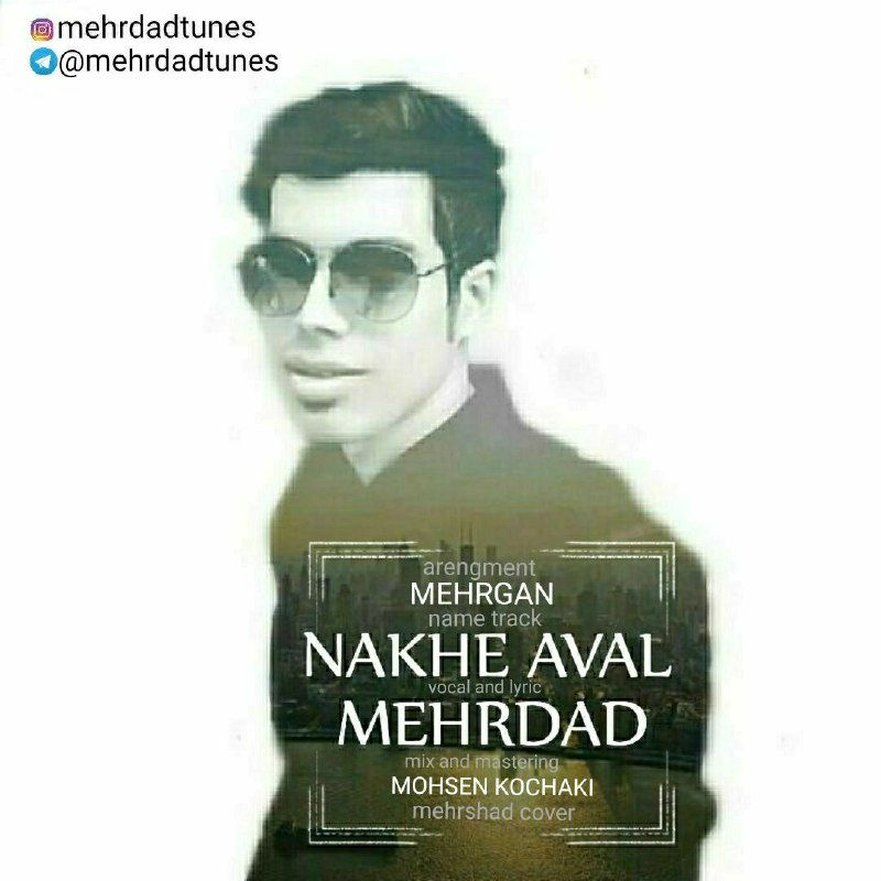 Mehrdad - Nakhe Aval