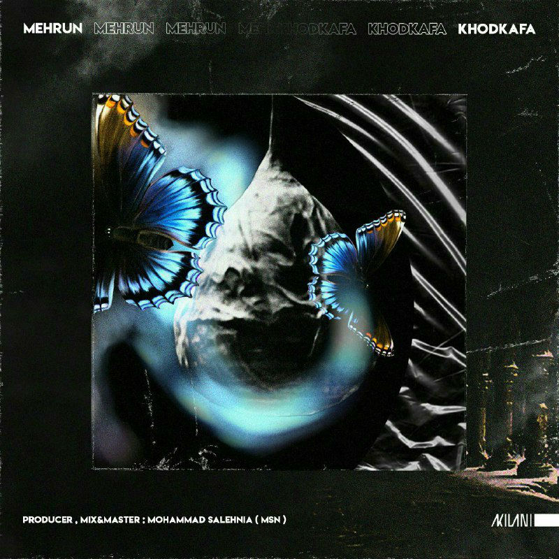 Mehrun - Khodkafa
