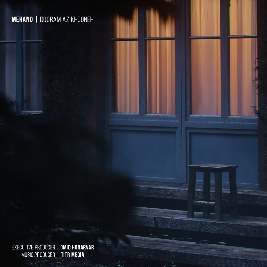 Merano - Dooram Az Khooneh