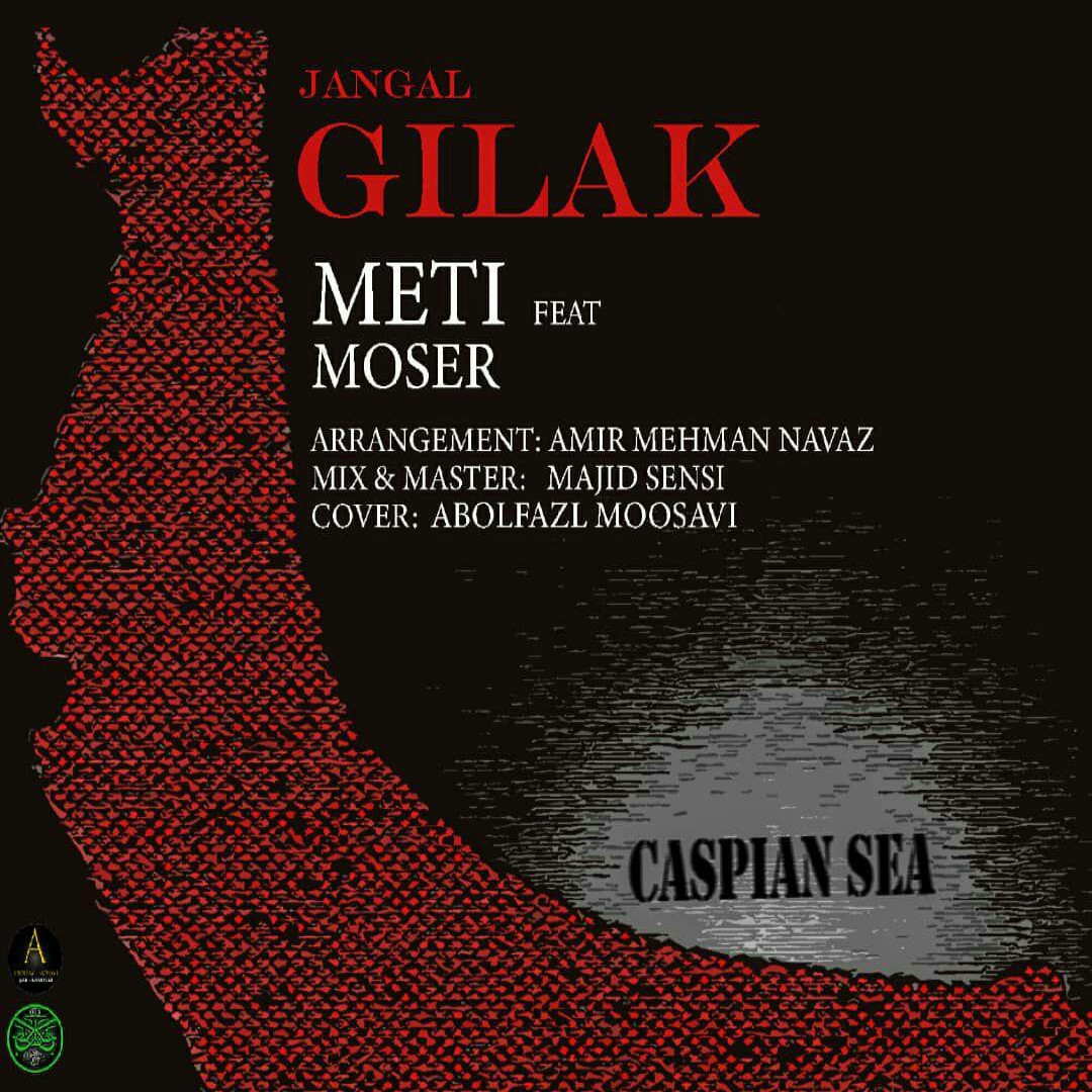 Meti Ft Moser - Gilak